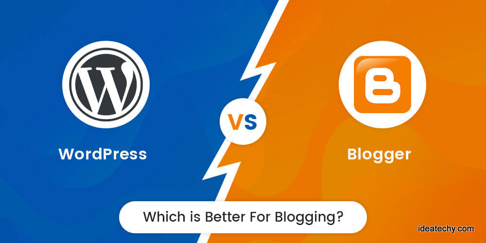 WordPress Vs Blogger