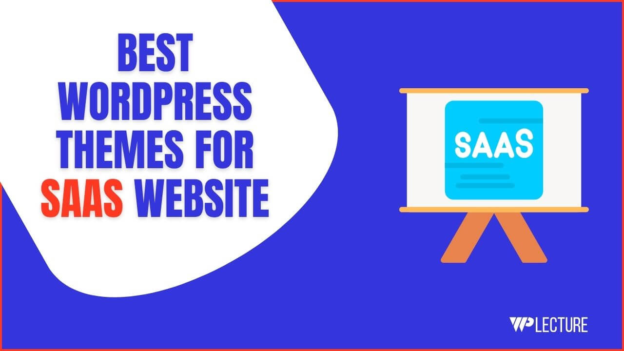 Best WordPress Themes For SAAS Business