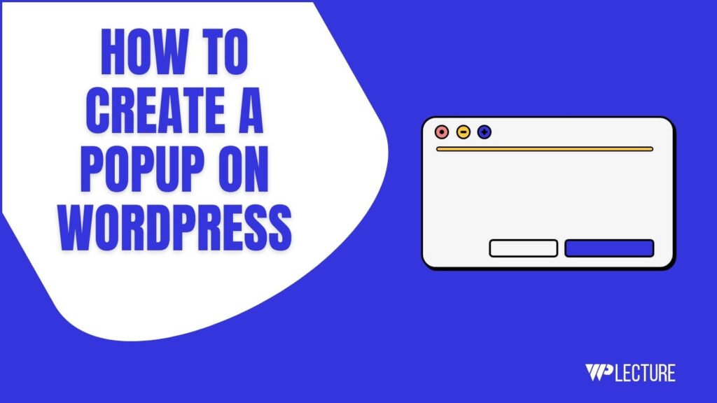 Create a Popup on WordPress