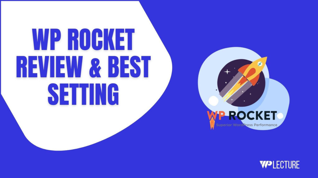 WP Rocket Review