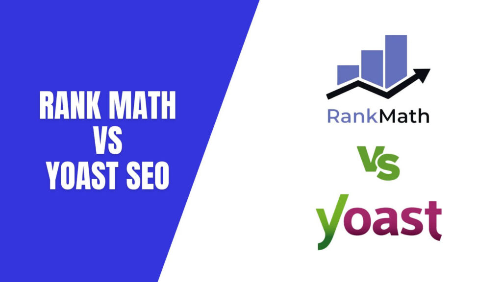 Rank Math Vs Yoast SEO: Which Is Best WordPress SEO Plugin?