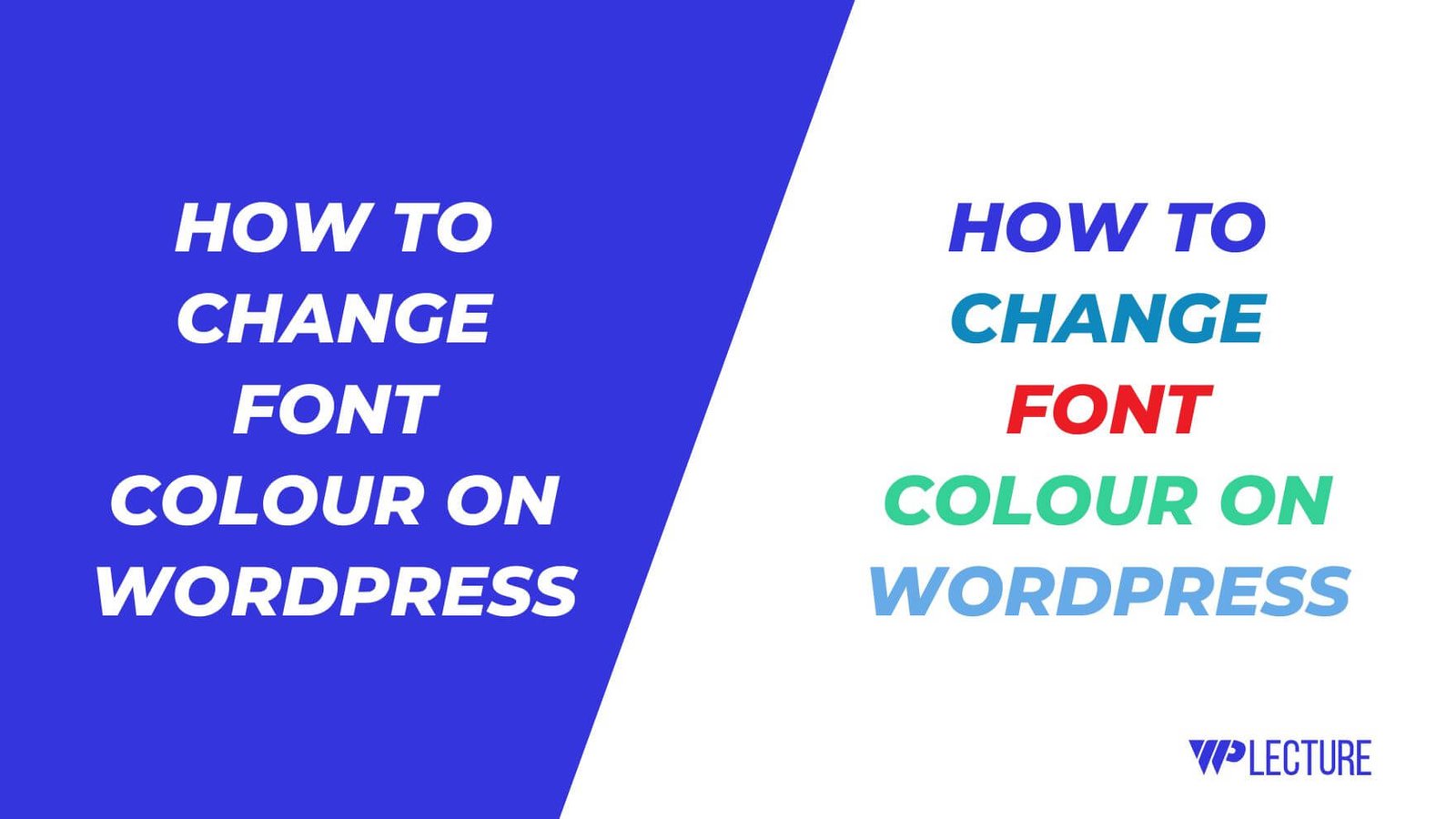 How to Change Font Color on WordPress