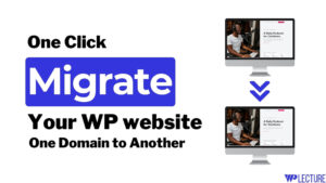 Migrate WordPress Site to New Domain